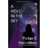 KNYGA Hamilton, Peter F. Hole in The Sky: Arkship Trilogy Book I