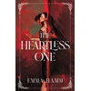 KNYGA Hamm Emma Heartless One: the addictive and sizzling dark romantasy from USA Today bestseller Emma Hamm