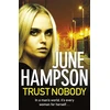 KNYGA Hampson, June Trust Nobody