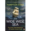 KNYGA Hampton Sides Wide Wide Sea