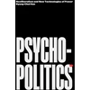 KNYGA Han, Byung-Chul Psychopolitics: Neoliberalism and New Technologies of Power