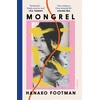 KNYGA Hanako Footman Mongrel, 'So beautiful ... It must be read' - LISA TADDEO