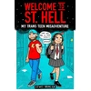 KNYGA Hancox, Lewis Welcome to St Hell: My trans teen misadventure