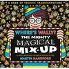 KNYGA Handford, Martin Where's Wally? The Mighty Magical Mix-Up: From the bestselling original search-and-find series, the perfect gift for all ages - packed with puzzles and searches including aliens, dinosaurs, dragons and more!