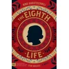 KNYGA Haratischwili, Nino Eighth Life (for Brilka): A Novel