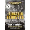 KNYGA Harding, Thomas Einstein Vendetta: Hitler, Mussolini, and a true story of murder