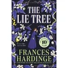 KNYGA Hardinge Frances Lie Tree, The 10th anniversary edition of the Costa Award-winning gothic fantasy