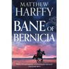 KNYGA Harffy, Matthew Bane of Bernicia