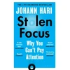 KNYGA Hari, Johann Stolen Focus: Why You Can't Pay Attention