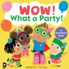 KNYGA Harpercollins Childrens Books Wow! What a Party!