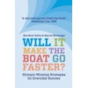 KNYGA Harriet Beveridge Will It Make The Boat Go Faster?, Olympic-winning Strategies for Everyday Success - Second Edition