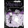 KNYGA Harriet Muncaster Mirabelle and the Haunted House