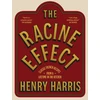 KNYGA Harris, Henry Racine Effect: Classic French Recipes from a Lifetime in the Kitchen