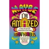 KNYGA Harris, John Maybe I'm Amazed: A Story of Love and Connection in Ten Songs: A BBC Radijas 4 BOOK OF THE WEEK