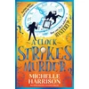 KNYGA Harrison, Michelle Clock Strikes Murder