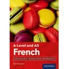 KNYGA Harrison, Steve (, Altrincham, United Kingdom) A Level and AS French Grammar &amp; Translation Workbook