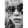 KNYGA Harry, Debbie Face It: A Memoir