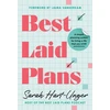 KNYGA Hart-Unger, Sarah Best Laid Plans: A Simple Planning System for Living a Life That You Love