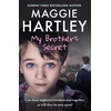 KNYGA Hartley, Maggie My Brother's Secret: Can three neglected brothers stay together, or will they be torn apart?