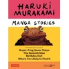 KNYGA Haruki Murakami Manga Stories 1