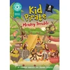 KNYGA Harvey Damian Reading Champion: Graphics: Kid Pirate: Monkey Trouble: Book band Turquoise 7