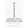 KNYGA Hashtroudi, Shahab Legacy of a Shooting Star: Beyond Alcatraz
