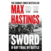 KNYGA Hastings, Max Sword: D-Day – Trial by Battle