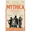 KNYGA Hauser, Emily Mythica: A New History of Homer’s World, Through the Women Written Out of It