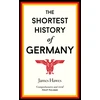 KNYGA James Hawes Hawes James Shortest History of Germany