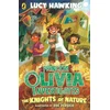 KNYGA Hawking, Lucy Princess Olivia Investigates: The Knights of Nature