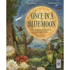 KNYGA Hawkins, Emily Once in a Mėlyna Moon: Nature’s rarest events and best-kept secrets