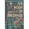 KNYGA Nick Hayes Hayes Nick Book of Trespass: Crossing the Lines that Divide Us