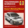 KNYGA Haynes Group Volkswagen Scirocco 2008 to 2017 Petrol &amp; Diesel: Owners Workshop Manual - Now includes additional online repair data
