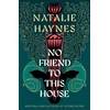 KNYGA Haynes, Natalie No Friend to This House