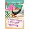 KNYGA Hazelwood, Ali Problematic Summer Romance: From the bestselling author of Deep End and The Love Hypothesis