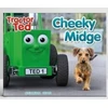 KNYGA heard, alexandra Tractor Ted Cheeky Midge Book: Join Cheeky Midge who is trying not to have a bath