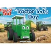KNYGA Heard, Alexandra Tractor Ted's Day