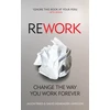 KNYGA Heinemeier Hansson, David; Fried, Jason ReWork: Change the Way You Work Forever