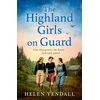 KNYGA Helen Yendall Highland Girls on Guard