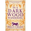 KNYGA Hella S Haasse In a Dark Wood Wandering
