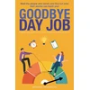 KNYGA Henderson, Barbara Goodbye Day Job