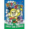 KNYGA Henn Sophy Cheesy Bob Strikes!: The bonkers comic series that kids can't stop giggling at!