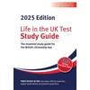 KNYGA Henry Dillon Life in the UK Test: Study Guide 2025, The essential study guide for the British citizenship test