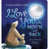 KNYGA Hepworth, Amelia I Love You to the Moon and Back: A touch-and-feel storybook