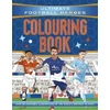 KNYGA Heroes, Ultimate Football Ultimate Football Heroes Colouring Book: the perfect gift for fans of the beautiful game!