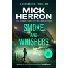 KNYGA Herron, Mick Smoke and Whispers: Zoe Boehm Thriller 4