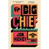 KNYGA Hickey Jon Big Chief