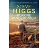 KNYGA Higgs Steve Pork Pie Pandemonium