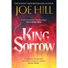 KNYGA Hill, Joe King Sorrow: the epic new novel from the Sunday Times bestselling author