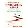 KNYGA Hirani, Dr Daksha from Narcissistic Abuse: The Path to Coping, Surviving and Thriving